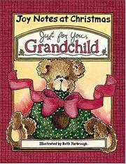 Cover of: Joy Notes At Christmas - Grandchild