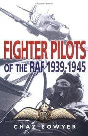Cover of: Fighter pilots of the RAF, 1939-1945