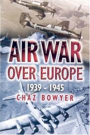 Air war over Europe : 1939-1945