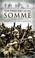 Cover of: The first day on the Somme