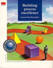 Building process excellence : lessons from the leaders