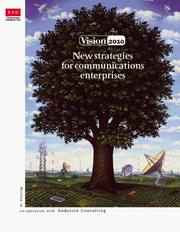 Vision 2010 : designing tomorrow's organisation