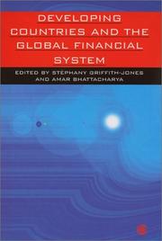Developing countries and the global financial system : report of the conference on Developing Countries and the Global Financial System, Lancaster House, London, 22-23 June 2000