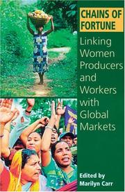 Cover of: Chains of Fortune: Best Practices in Linking Local Women Producers with Global Markets