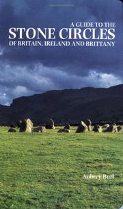 Cover of: A guide to the Stone Circles of Britain, Ireland, and Brittany