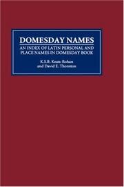 Domesday names : an index of Latin personal and place names in Domesday book