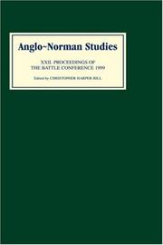Cover of: Anglo-Norman Studies 22: Proceedings of the Battle Conference 1999 (Anglo-Norman Studies)