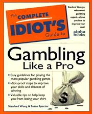 Cover of: The complete idiot's guide to gambling like a pro