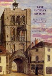 Cover of: East Anglia's history: studies in honour of Norman Scarfe