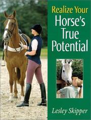 Realize your horse's true potential