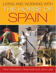 Living and working with the horse of Spain