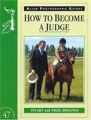 Cover of: How to Become a Judge (Allen Photographic Guides)
