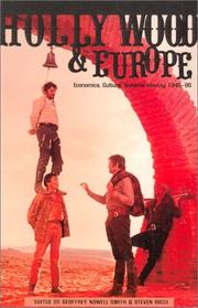 Hollywood and Europe by Geoffrey Nowell-Smith, Steven Ricci