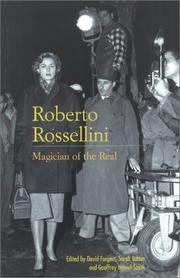 Cover of: Roberto Rossellini: Magician of the Real