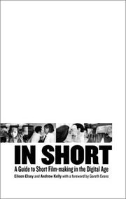 In short : a guide to short film-making in the digital age