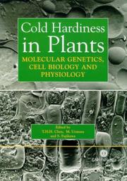 Cold hardiness in plants : molecular genetics, cell biology and physiology