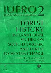 Forest history : international studies on socio-economic and forest ecosystem change : report no. 2 of the IUFRO Task Force on Environmental Change