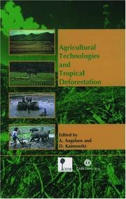 Cover of: Agricultural Technologies and Tropical Deforestation (Cabi Publishing)