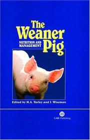 The weaner pig : nutrition and management