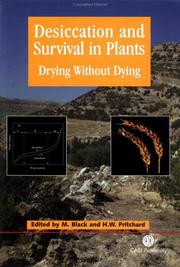 Desiccation and survival in plants : drying without dying