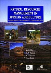 Natural resources management in African agriculture : understanding and improving current practices