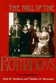 Cover of: The fall of the Romanovs: political dreams and personal struggles in a time of revolution