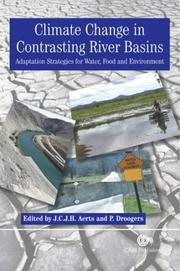 Climate change in contrasting river basins : adaptation strategies for water, food, and environment