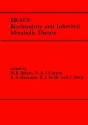 Brain : biochemistry and inherited metabolic disease : the combined supplements 1 and 2 of Journal of inherited metabolic disease volume 5 (1982)