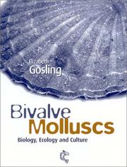 Bivalve Molluscs by Elizabeth Gosling