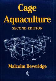 Cage aquaculture by Malcolm C. M. Beveridge