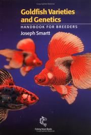 Goldfish varieties and genetics : a handbook for breeders