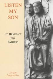 Cover of: Listen My Son: St. Benedict for Fathers