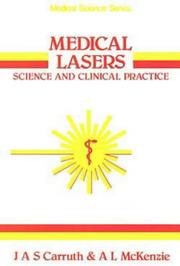 Medical lasers : science and clinical practice