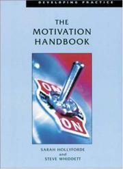 The motivation handbook by Sarah Hollyforde, Steve Whiddett