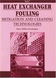 Handbook [of] heat exchanger fouling : mitigation and cleaning technologies = Wärmetauscher-Fouling : Verminderung und Reinigungssysteme
