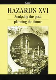 Hazards XVI : analysing the past, planning the future