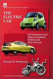 The electric car : development and future of battery, hybrid and fuel-cell cars