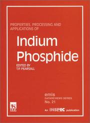 Properties, processing and applications of indium phosphide