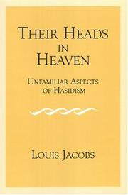 Cover of: Their Heads In Heaven: Unfamiliar Aspects Of Hasidism