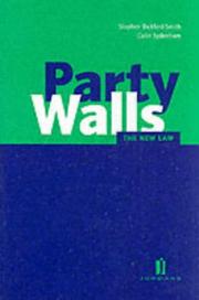 Party walls : the new law