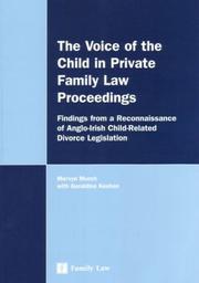 The voice of the child in private family law proceedings : findings from a reconnaissance of Anglo-Irish child-related divorce legislation