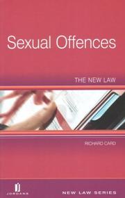 Sexual offences : the new law