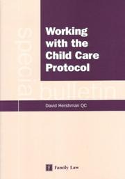 Working with the child care protocol : a special bulletin