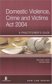 Domestic Violence, Crime and Victims Act 2004 : a practitioner's guide