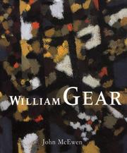WILLIAM GEAR by John Mcewen, John McEwen, William Gear