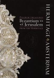 Pilgrim treasures from the Hermitage : Byzantium-Jerusalem