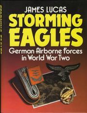Cover of: Storming eagles: German airborne forces in World War Two