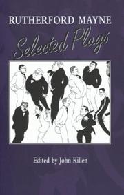 Rutherford Mayne : selected plays