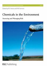 Chemicals in the environment : assessing and managing risk