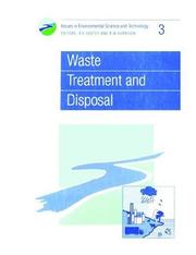 Waste treatment and disposal